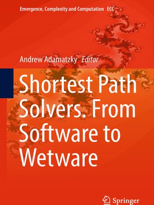 cover image of Shortest Path Solvers. From Software to Wetware